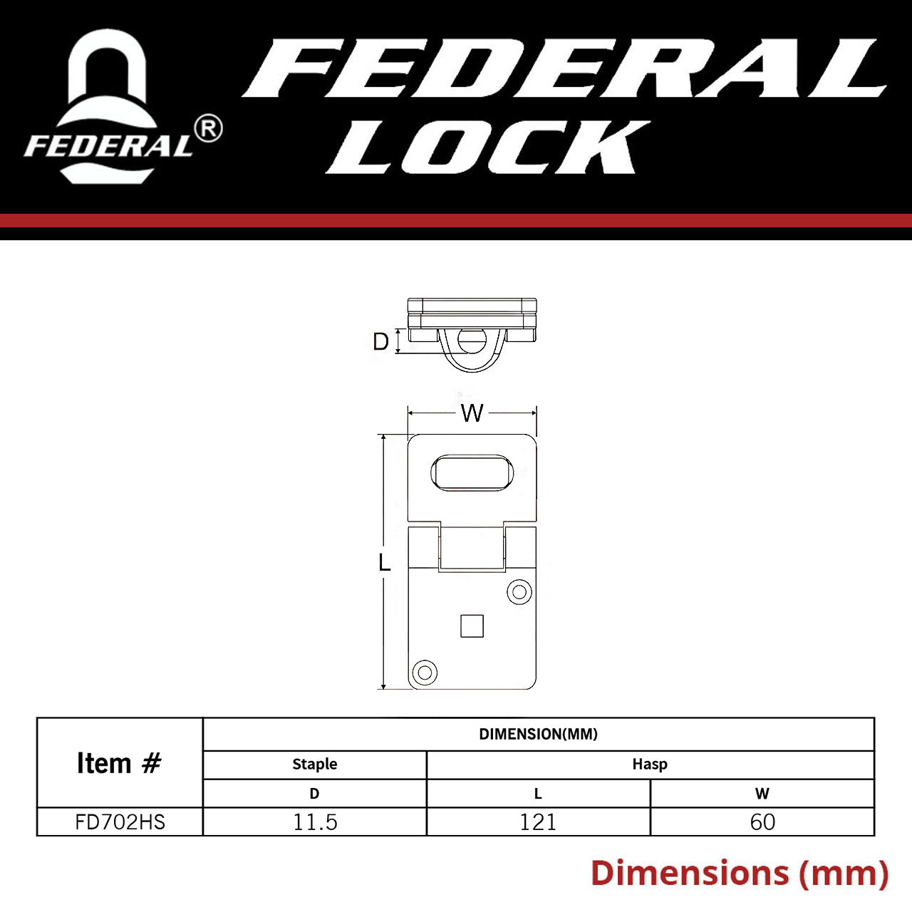 FEDERAL LOCK HASP AND STAPLE 702 E COATED BODY DIMENSIONS